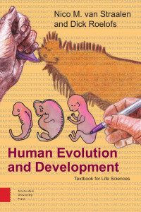 Nico M. van Straalen & Dick Roelofs — Human Evolution and Development