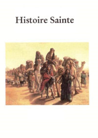 Henri Loeb — Histoire Sainte ou Histoire des Israélites