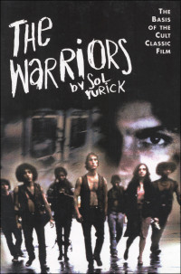 Sol Yurick — The Warriors