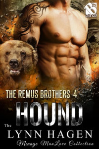 Lynn Hagen — The Remus Brothers 04 -Hound