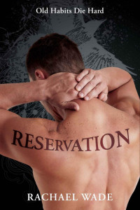 Wade, Rachael — Reservation (Preservation Series)