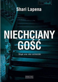 Shari Lapena — Niechciany Gość