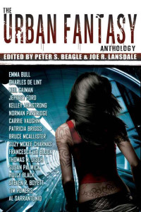 Beagle, Peter S.; Peter S. Beagle; Joe R. Lansdale — The Urban Fantasy Anthology