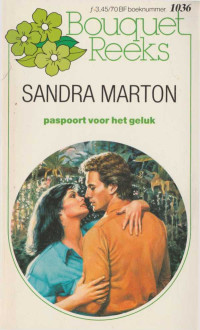 Sandra Marton — Paspoort voor het geluk [Bouquet 1036]