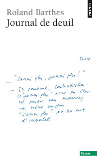 Roland Barthes — Journal de deuil