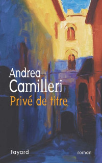 Camilleri, Andrea — Privé de titre