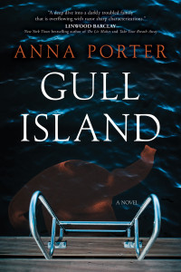 Anna Porter — Gull Island: A Novel