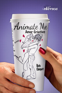 Ruth Clampett — Animate Me - Amor Criativo