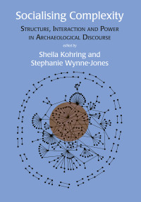 Sheila Kohring;Stephanie Wynne-Jones; — Socialising Complexity