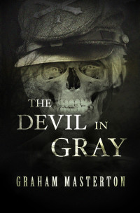 Graham Masterton — The Devil in Gray