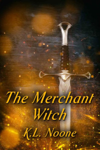 K.L. Noone — The Merchant Witch