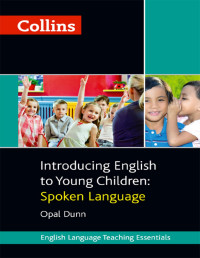 Opal Dunn — Collins Introducing English to Young Children