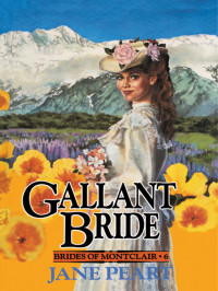 Jane Peart; — Gallant Bride