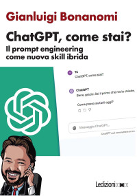 Gianluigi Bonanomi — ChatGPT, come stai?