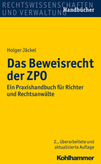 Holger Jäckel — Das Beweisrecht der ZPO