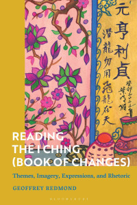 Geoffrey Redmond — Reading the I Ching (Book of Changes)