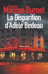 Raymond Brunet — La disparition d'Adèle Bedeau