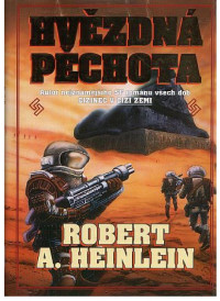 Heinlein_Robert_Anson — Heinlein_Robert_Anson - Hvězdná pěchota