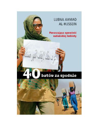 Lubna Ahmad Al-Hussei — 40 batów za spodnie