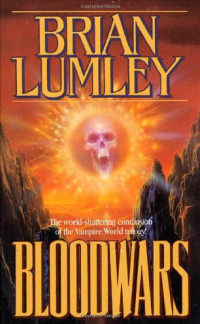 Brian Lumley — Bloodwars