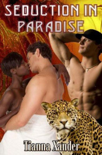 Tianna Xander — Seduction in Paradise