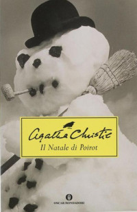 Agatha Christie [Christie, Agatha] — Il Natale Di Poirot