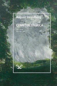 August Strindberg — Comedia onírica