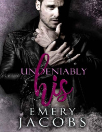 Emery Jacobs — Undeniably His