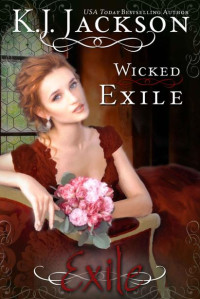 K.J. Jackson — Wicked Exile (An Exile Novel Book 2)