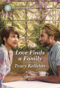 Tracy Kelleher — Love Finds a Family