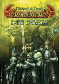 Richard A. Knaak — DragonRealm Zrození 2 - Deti draka