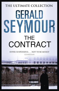 Gerald Seymour — The Contract