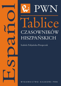 Fabjaska-Potapczuk Izabella; — Tablice czasownikw hiszpaskich