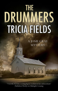 Tricia Fields — The Drummers