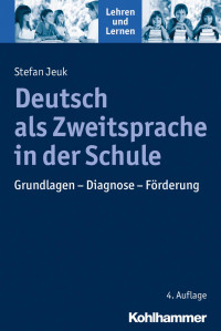 Stefan Jeuk — Deutsch als Zweitsprache in der Schule