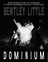 Bentley Little — Dominium