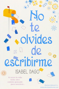 Isabel Dago — No te olvides de escribirme