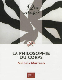 Unknown — Marzano Michela-La philosophie du corps