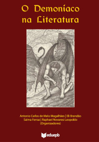 Antonio Carlos de Melo Magalhães — O demoníaco na literatura