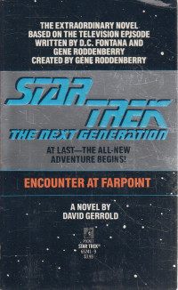 David Gerrold, D. C. Fontana, Gene Roddenberry — Encounter at Farpoint