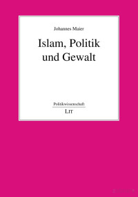 VeitVetter — Microsoft Word - Islam_Politik_Gewalt_Bearbeitung_MM