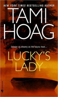 Tami Hoag — Lucky's Lady