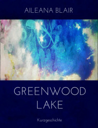 Aileana Blair — Greenwood Lake