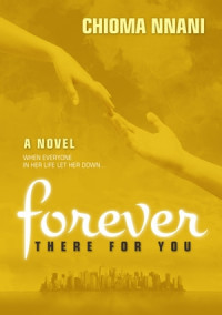 Chioma Nnani — Forever There For You