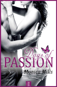 Monica Mills [Mills, Monica] — Days of Passion