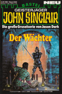 Dark, Jason — [John Sinclair 0802] • Der Wächter (3 of 4)