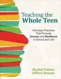 Rachel Poliner;Jeffrey Benson; & Jeffrey Benson — Teaching the Whole Teen