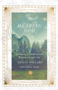 Dallas Willard; — Hearing God