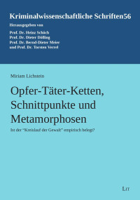 Miriam Lichstein — Gewalt an Kindern; Theoretische Ansätze und Erklärungsmodelle