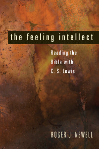 Roger J. Newell; — The Feeling Intellect